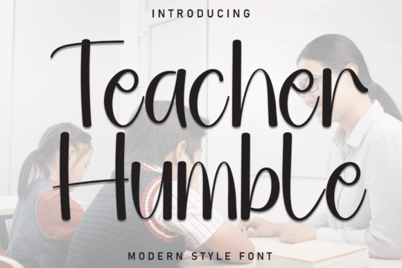 Teacher Humble Font for Makers